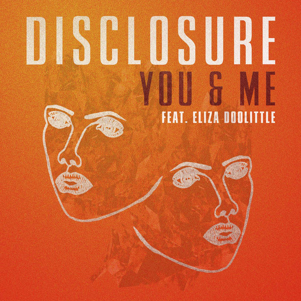 Disclosure Feat Eliza Doolittle